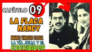 ► EP 09 LA TÍA JULIA y el ESCRIBIDOR LA FLACA NANCY [upl. by Wahkuna]