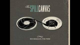 The Spill Canvas  All Over You Lyrics In Description [upl. by Sancha825]