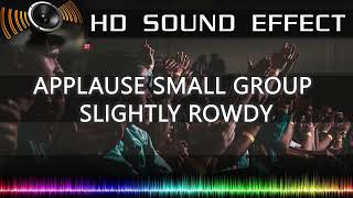 APPLAUSE SMALL GROUP OF PEOPLE ROWDY CROWD SFX  HD Sound Effects [upl. by Anilegnave348]