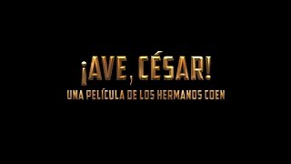 Primer tráiler de “¡Ave César” en español [upl. by Ailiec325]