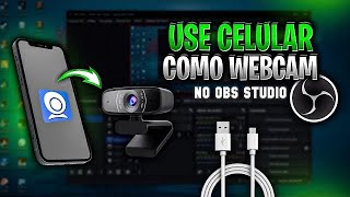 COMO USAR O CELULAR COMO WEBCAM  CONFIGURAR NO OBS IOS E ANDROID [upl. by Zeiler868]