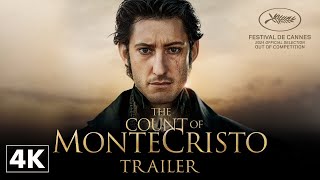 The Count of MonteCristo  Official Trailer in 4K [upl. by Luckett]