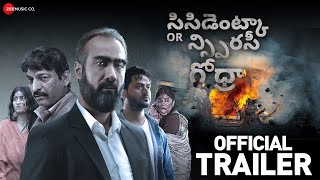 Accident Or Conspiracy Godhra Telugu  Movie Trailer Ranveer SManoj JHitu KAkshita NDenisha G [upl. by Ydner]