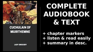 Cuchulain Of Muirthemne 🥇 By Lady Gregory FULL Audiobook [upl. by Jos]