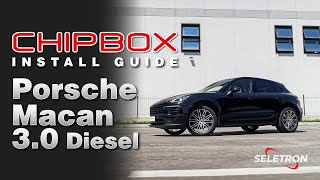 CHIPBOX® Chip Tuning Install Guide Porsche Macan Diesel  Seletron Performance [upl. by Llirrehs417]