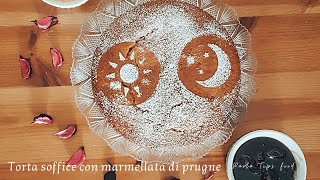 Ricetta TORTA SOFFICE CON MARMELLATA DI PRUGNE [upl. by Afirahs48]