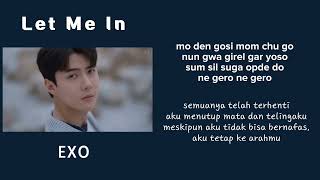 Let Me In EXO Easy Lyrics  INDO SUB [upl. by Cortie]