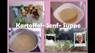 Kartoffel Senf Suppe einfache leckere und günstige Mahlzeit [upl. by Tiffy]