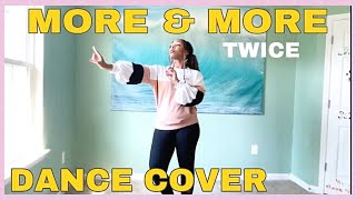 TWICE “MORE amp MORE”  DANCE COVER Mirrored [upl. by Junna]