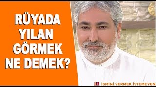 Rüyada yılan görmek ne anlama gelir  Mehmet Emin Kırgil ve Habibe Ayvacı [upl. by Llerrehs]