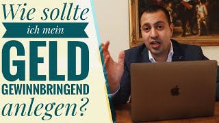 Wie sollte ich mein Geld gewinnbringend anlegen [upl. by Imoen419]