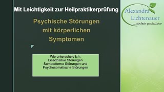 Somatoforme Störungen Dissoziative Störungen Psychosomatische Störungen [upl. by Correy86]