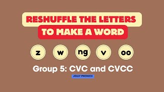 Word Building Game Jolly Phonics Group 5 CVC and CVCC [upl. by Andreana]