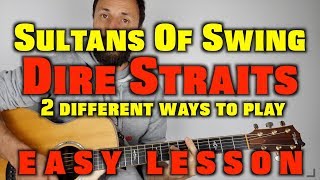 Dire Straits Sultans Of Swing 2 easy ways to play [upl. by Ayrotal]