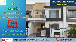 5 Marla Brand New House For Sale In Sector B  Bahria Enclave Islamabad [upl. by Tamaru390]