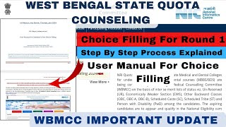 CHOICE FILLING STEP BY STEP  WEST BENGAL STATE QUOTA COUNSELLINGneetugcounsellingwbmccneet [upl. by Aiksa]