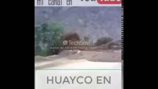 CAIDA DE HUAYCO LUNAHUANA  CAÑETE 2017 [upl. by Nozicka456]