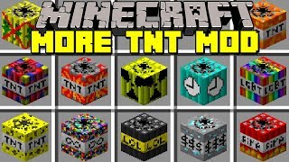 Minecraft MORE TNT MOD  200 NEW TNT NUKES DYNAMITES amp MORE  Modded MiniGame [upl. by Assenna730]