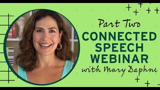 Improve Your Business English Pronunciation Learn the Secrets of Connected Speech WEBINAR [upl. by Ettelrats]