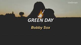 Green Day  Bobby Sox Sub español  Lyrics [upl. by Aicella]