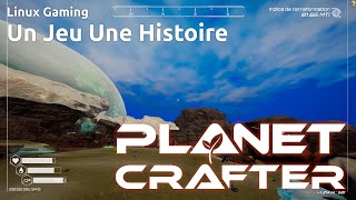 En balade pour des ressources  PlanetCrafter 31 Linux Gaming [upl. by Morven]