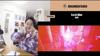 DREAMCATCHER  RoSE Blue MV  Reaction [upl. by Koran]