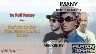 Imany Dont Be So Shy Filatov amp Karas Remix Instrumental [upl. by Cassilda460]