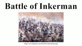 Battle of Inkerman [upl. by Ydnor485]