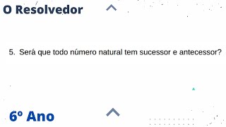 Será que todo número natural tem sucessor e antecessor [upl. by Helsell]