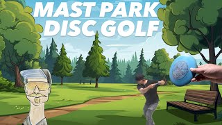 Mast Park Disc Golf 2024 [upl. by Llennol]