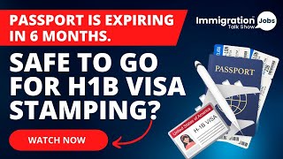 My Passport is expiring in 6 Months Can I go for H1B Visa Stamping at a US Consulate [upl. by Melonie529]