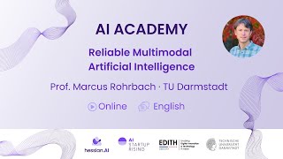 Reliable Multimodal Artificial Intelligence I Marcus Rohrbach I TU Darmstadt [upl. by Adiaros]