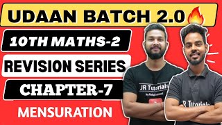 10TH MATHS 2  CHAPTER 7  MENSURATION  ONE SHOT LIVE REVISION  UDAAN BATCH 20💥 [upl. by Bouchier]