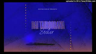 Soster  Dai Tairoorana  Produced By Soster MusiQ [upl. by Asi]