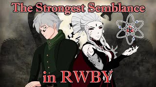 RWBY Theory  The Strongest Semblance Possible in RWBY [upl. by Sisco]