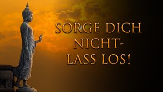 Wann immer Du Sorgen hast oder unglücklich bist erinnere Dich immer an diese Worte [upl. by Ahsenauj]