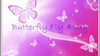 Butterfly Fly Away To Mom [upl. by Bell]