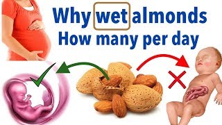 Why pregnant women should eat soaked almonds and in what quantity  Almonds during pregnancy [upl. by Zenia]