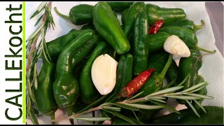 Leckere Pimentos de padron selber machen  einfaches Tapas Rezept [upl. by Adnac]