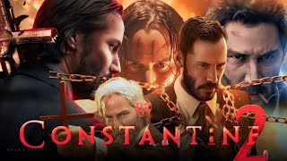 Constantine 2 2025 Full Movie Review amp Facts  Keanu Reeves Peter Stormare Rachel Weisz Hounsou [upl. by Asoramla59]