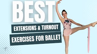 Best Extensions amp Turnout Exercises for Ballet and Jazz Dancers [upl. by Iams]