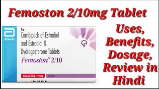 Femoston 210 Tablet  Estradiol and Estradiol and Dydrogesterone Tablet  Femoston Tablet Uses [upl. by Enamrahs]