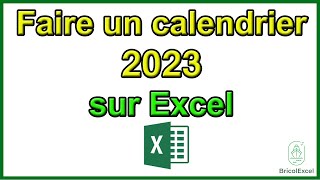 Comment faire un calendrier 2023 sur Excel [upl. by Nueoht]