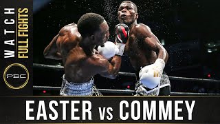 Easter vs Commey FULL FIGHT September 9 2016  PBC on Spike [upl. by Elli59]