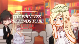 the princess pretends to be crazy reacts  scrapped [upl. by Shani]