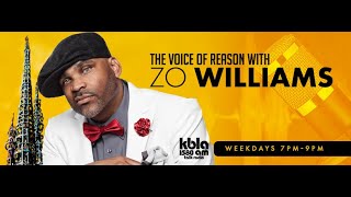 VOICE OF REASON WITH ZO WILLIAMS November 7 2024 7 PM [upl. by Franek68]