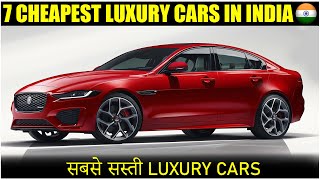 Top 7 Cheapest Luxury Cars In India 2022  Cheapest Luxury cars In India 2022 [upl. by Edwards]