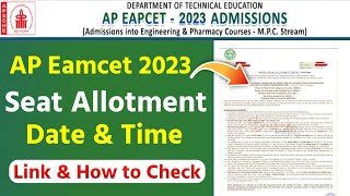 AP Eamcet 2023 Seat Allotment Date amp Time  How to Check AP Eamcet 2023 Seat Allotment [upl. by Refinney880]