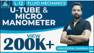 Fluid Mechanics  Module 2  U Tube amp Micro Manometer Lecture 12 [upl. by Aivekal]