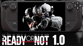 Ready Or Not 10 on LCD Steam Deck  Still Playable  What about gamepad support  Full Release [upl. by Kelcie]